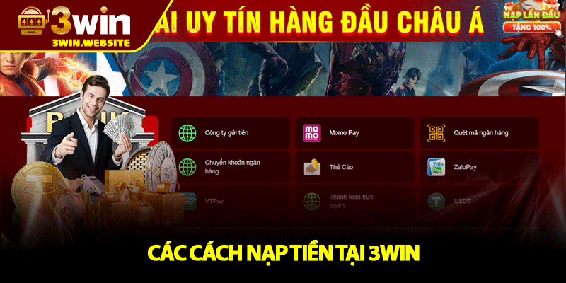 Nạp Tiền 3win - Hướng Dẫn Chi Tiết Dành Cho Người Mới 2 Các Cách Nạp Tiền Tại 3win