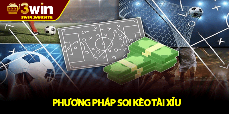 Kèo Tài Xỉu – Cách Chơi Cho Người Mới Tại 3WIN 4 Phương Pháp Soi Kèo Tài Xỉu