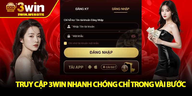 Đăng Nhập 3win – Bắt Đầu Hành Trình Giải Trí Đỉnh Cao 1 Truy Cập 3win Nhanh Chóng Chỉ Trong Vài Bước